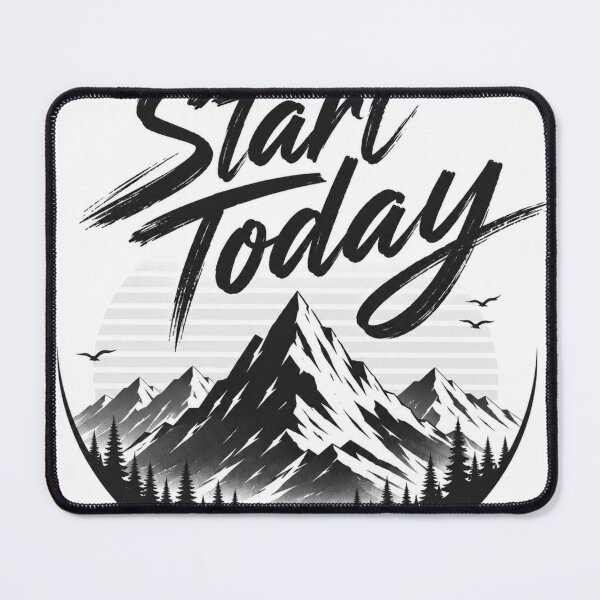 Item preview, Start Today Minimal Mountain Design designed and sold by CodePaws Creations.