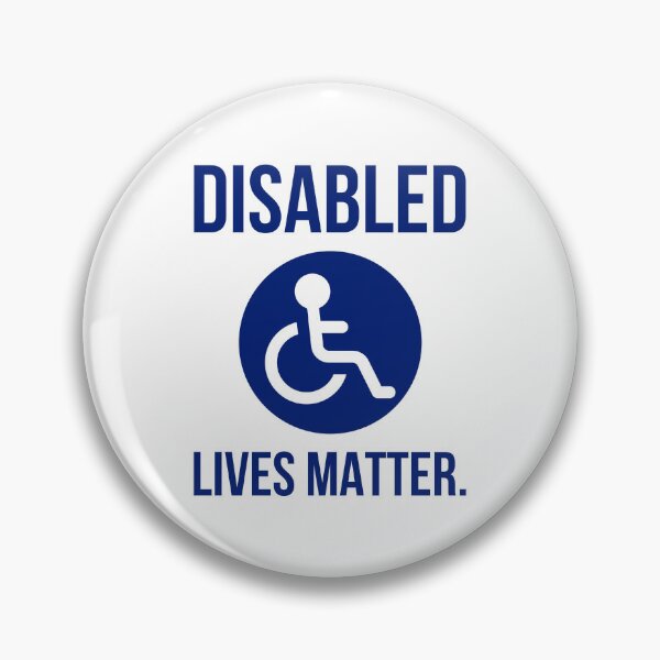 Item preview, Disabled lives matter. designed and sold by Rachel the Artist .
