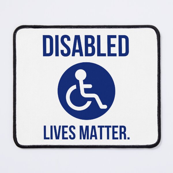 Item preview, Disabled lives matter. designed and sold by Rachel the Artist .