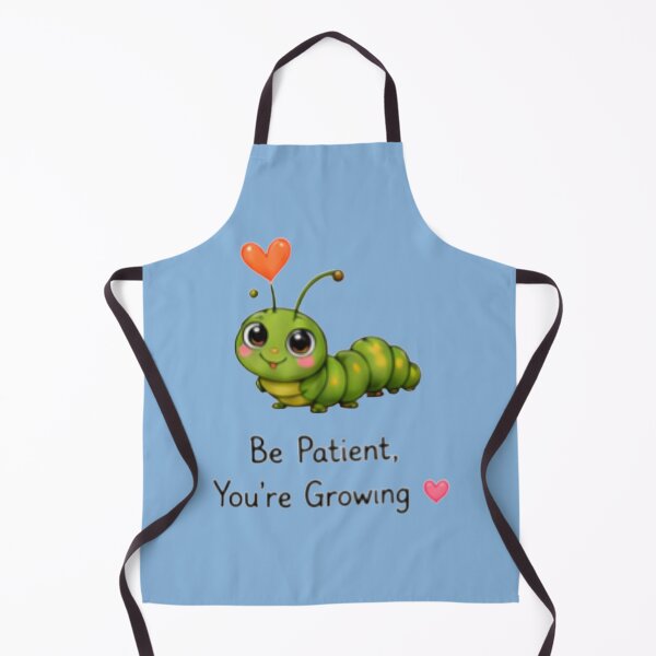 Item preview, Be Patient You're Growing Cute Caterpillar designed and sold by DailyDoodlesBySumbul.