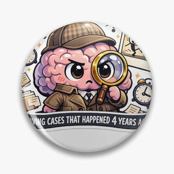 Item preview, Solving Cases That Happened 4 Years Ago - Funny Overthinker Brain Sticker designed and sold by Saniyamirza07.