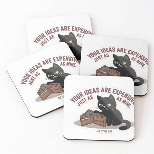 Item preview, Cynical Black Cat "Your Ideas Are Expensive" - Sarcastic Office Humor designed and sold by Gabzerinho.