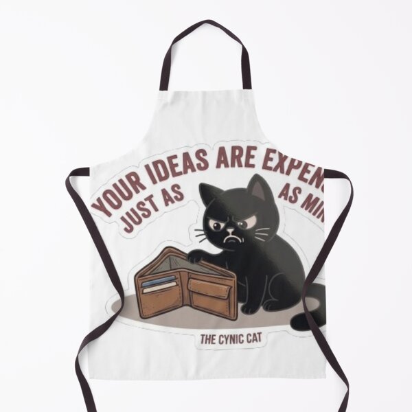 Item preview, Cynical Black Cat "Your Ideas Are Expensive" - Sarcastic Office Humor designed and sold by Gabzerinho.