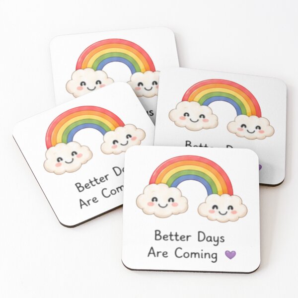 Item preview, Better Days Are Coming Rainbow Cute Art designed and sold by DailyDoodlesBySumbul.