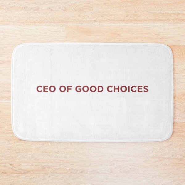Item preview, CEO OF GOOD CHOICES designed and sold by SignumShop.