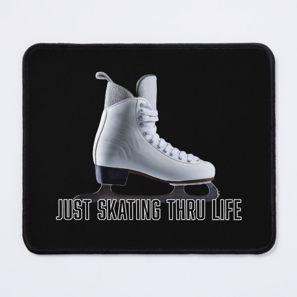Item preview, JUST SKATING THRU LIFE designed and sold by BIGPIX91011.