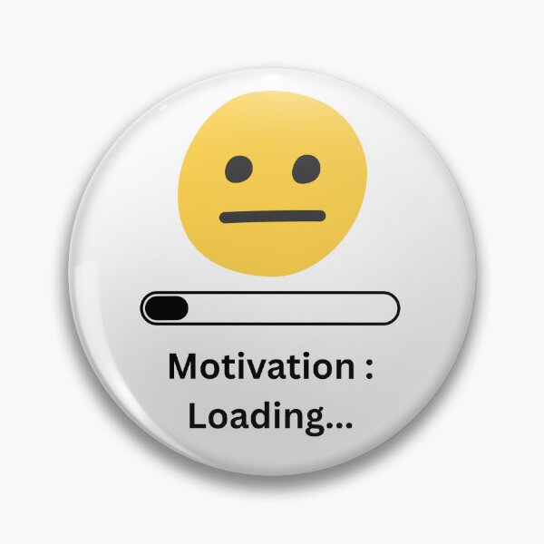 Item preview, Motivation: Loading... | Funny Minimalist T-Shirt & Sticker Design designed and sold by DonGeneral.