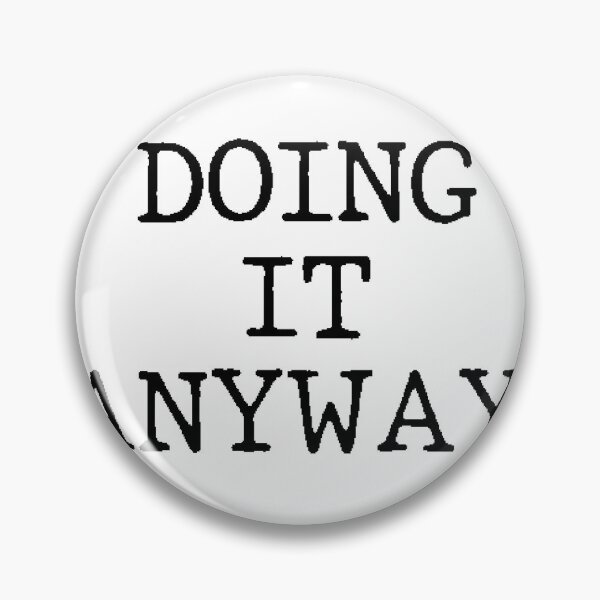 Item preview, Text Typography Doing it anyway. Bad Decision Humor designed and sold by TypeboldStudio.