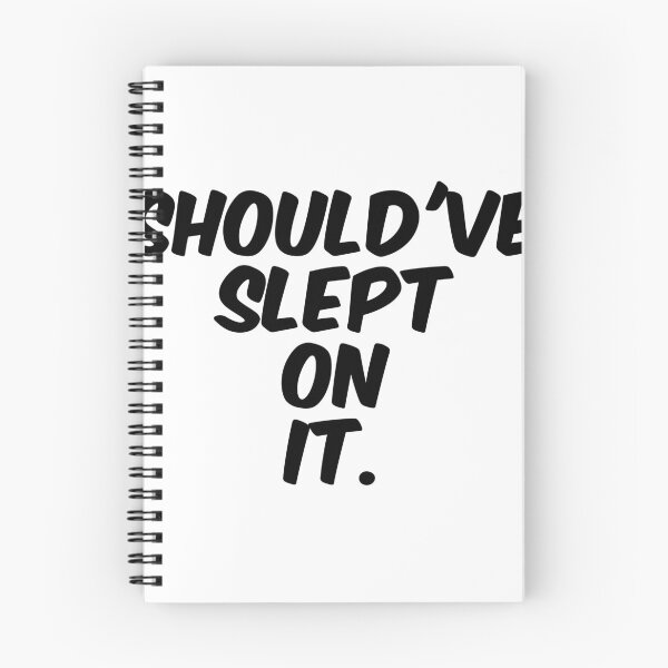 Item preview, Text Typography Should've slept on it. Bad Decision Humor designed and sold by TypeboldStudio.