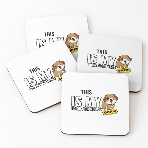 Item preview, This Is My I Didn't Do It Face Bad Dog designed and sold by Stitched & Sarcastic.