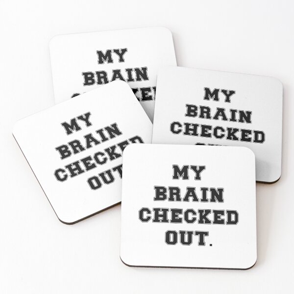 Item preview, Text Typography My brain checked out. Bad Decision Humor designed and sold by TypeboldStudio.
