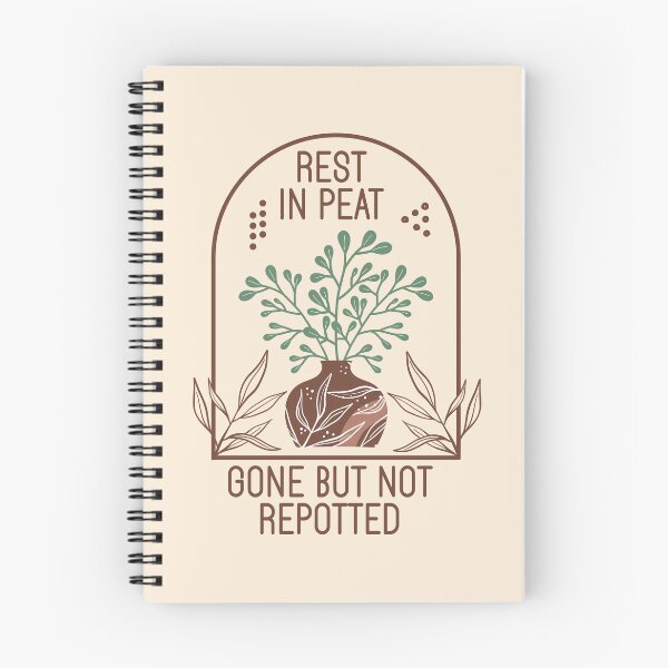 Item preview, Rest In Peat Gone But Not Repotted - Funny Boho Houseplant Art designed and sold by the-Z3nith.