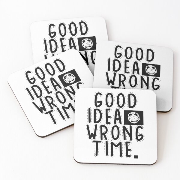 Item preview, Text Typography Good idea, wrong time. Bad Decision Humor designed and sold by TypeboldStudio.