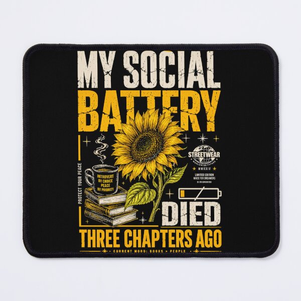 Item preview, My Social Battery Died Three Chapters Ago designed and sold by StockAnime.