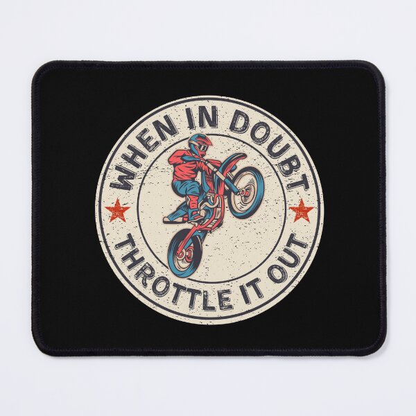 Item preview, When In Doubt Throttle It Out Motocross Dirt Bike Vintage designed and sold by Stylecombinator.