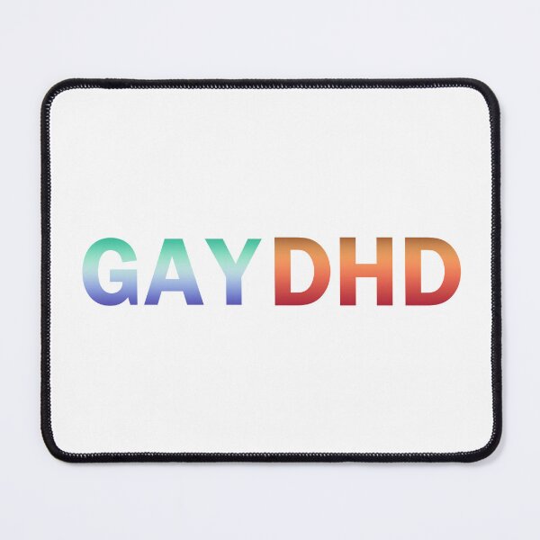 Item preview, gay ADHD mlm designed and sold by FreakShop UK.