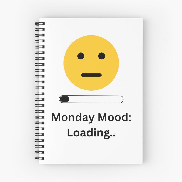 Item preview, Monday Mood: Loading... | Funny Minimalist T-Shirt & Sticker Design designed and sold by DonGeneral.