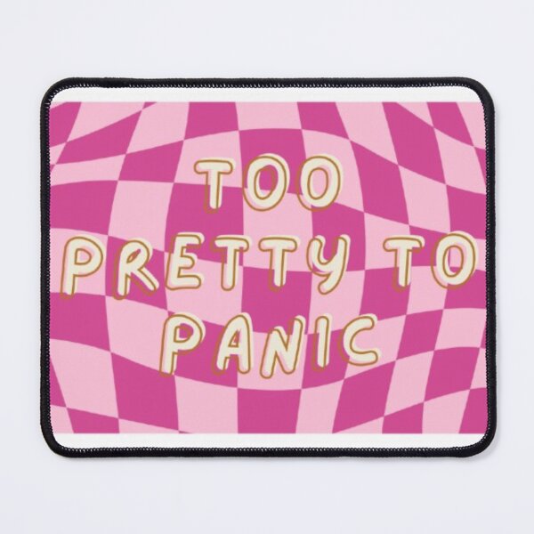 Item preview, Too Pretty to Panic Sticker | Cute Y2K Pink Aesthetic Quote designed and sold by velvetwings.