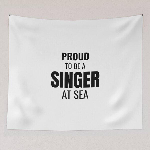 Item preview, Proud to be a Singer at Sea (Black) designed and sold by ShipCrewNation.