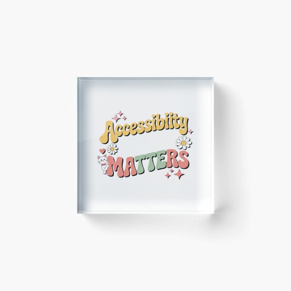 Item preview, Accessibility Matters Inclusion Diversity Sped Teacher designed and sold by dewey-temika.