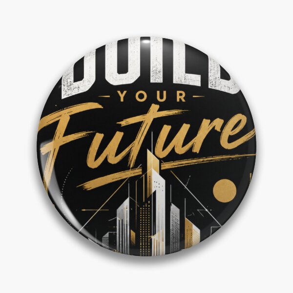 Item preview, Build Your Future Modern Design designed and sold by CodePaws Creations.