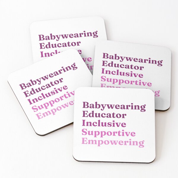 Item preview, Babywearing Educator Inclusive Supportive Empowering designed and sold by dewey-temika.