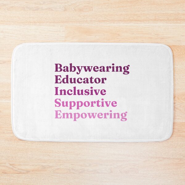 Item preview, Babywearing Educator Inclusive Supportive Empowering designed and sold by dewey-temika.