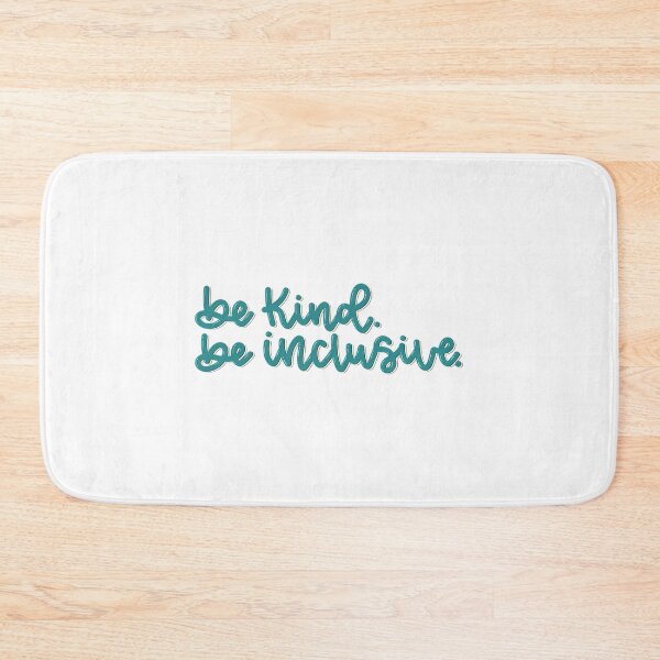 Item preview, Be Kind. Be Inclusive. designed and sold by dewey-temika.