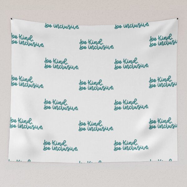 Item preview, Be Kind. Be Inclusive. designed and sold by dewey-temika.