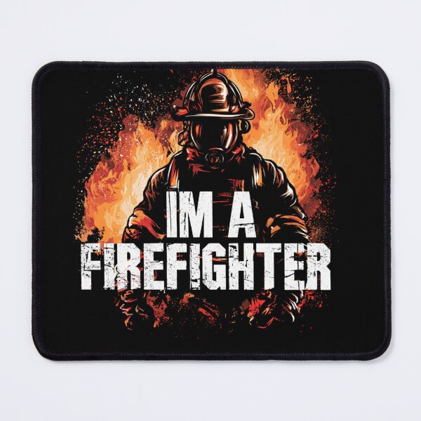 Item preview, I'm A Firefighter designed and sold by DRABaBdesign.