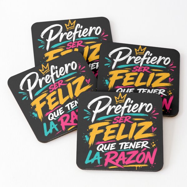 Item preview, Prefiero Ser Feliz Que Tener La Razón  (Spanish for “I’d Rather Be Happy Than Be Right.”) designed and sold by RadManDesigns.