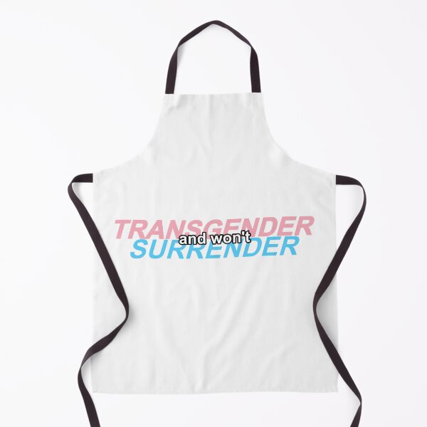 Item preview, transgender and won't surrender designed and sold by FreakShop UK.