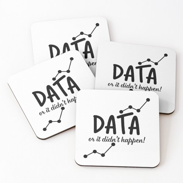 Item preview, Data Or It Didn'T Happen designed and sold by dewey-temika.
