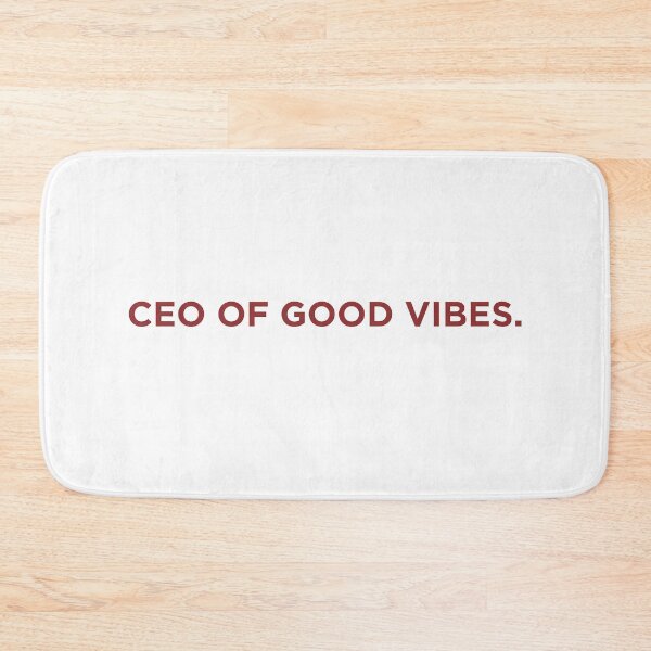 Item preview, CEO OF GOOD VIBES designed and sold by SignumShop.