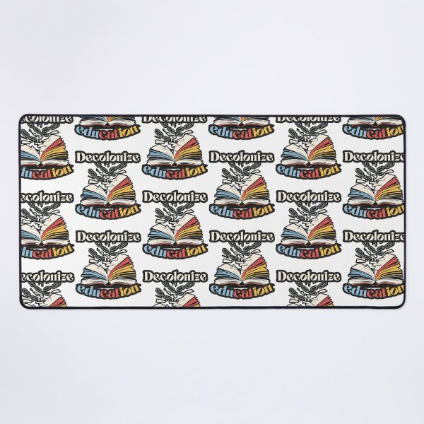 Item preview, Decolonize Education designed and sold by dewey-temika.