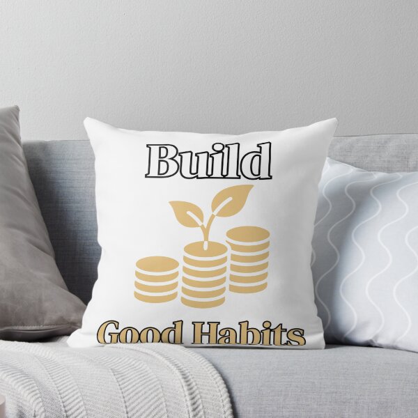 Item preview, Build Good Habits Motivational Growth Design designed and sold by Hayir Design.