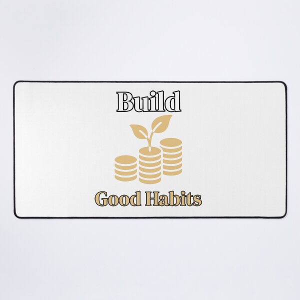 Item preview, Build Good Habits Motivational Growth Design designed and sold by Hayir Design.