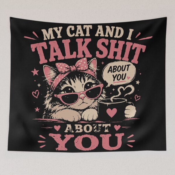 Item preview, My Cat and I Talk Shit About You T-Shirt | Funny Sarcastic Cat Lover Gift designed and sold by Sunday.Supply.