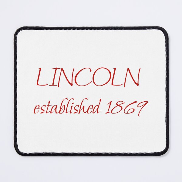 Item preview, LINCOLN ESTABLISHED 1869 designed and sold by binmaster3000.