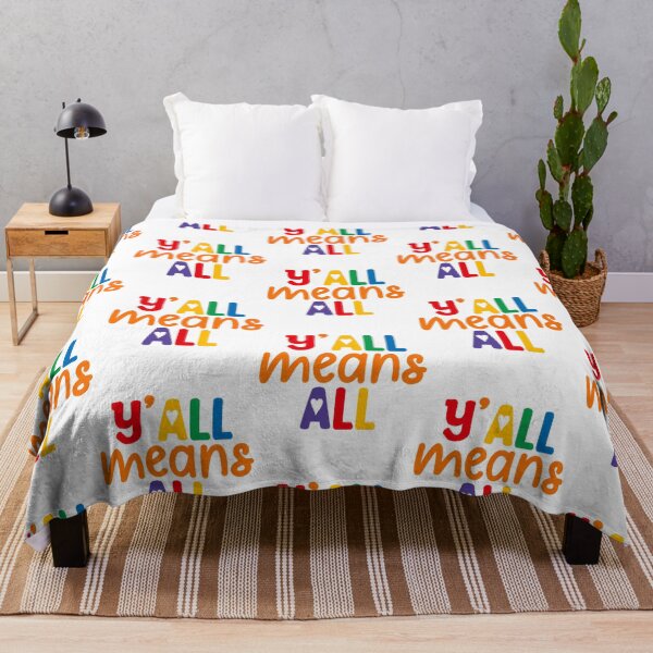 Item preview, Y'All Means Everyone Inclusive Design designed and sold by dewey-temika.