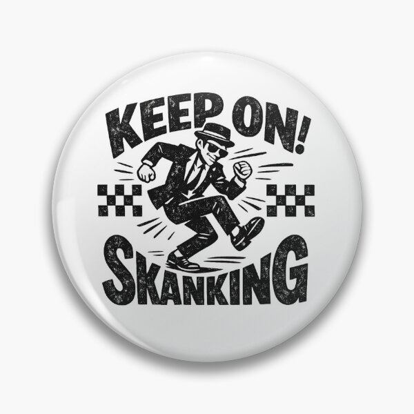 Item preview, Keep On Skanking designed and sold by RudeBeatCo.