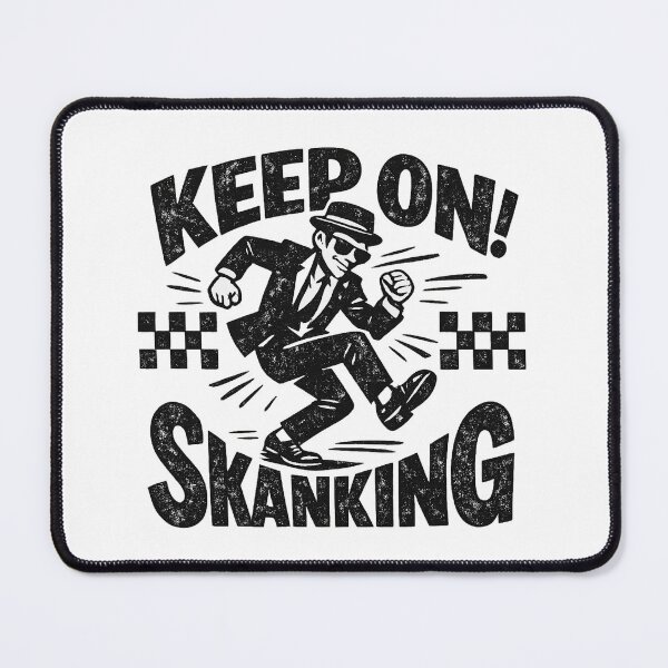 Item preview, Keep On Skanking designed and sold by RudeBeatCo.