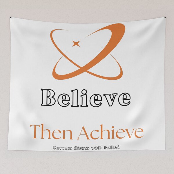 Item preview, Believe Then Achieve Motivational Quote Design designed and sold by Hayir Design.