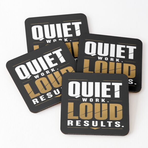 Item preview, Quiet Work Loud Results designed and sold by v6ziix.