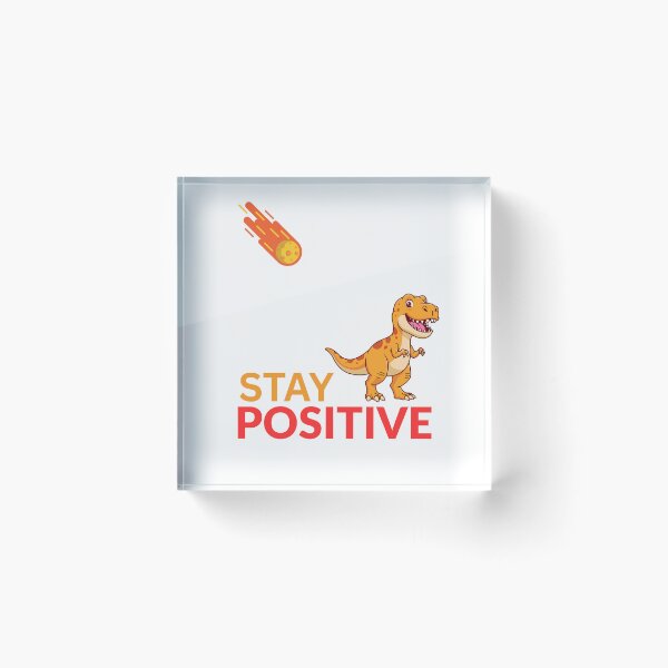 Item preview, Stay positive  designed and sold by Ashtreemeadow.