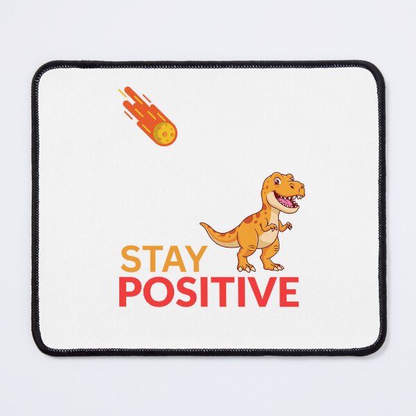 Item preview, Stay positive designed and sold by Ashtreemeadow.