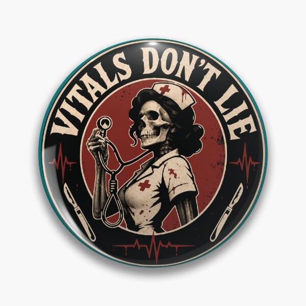 Item preview, Vitals Don't Lie Skeleton Nurse Badge | Creepy Horror Nurse Halloween Design designed and sold by Simon-art-land.