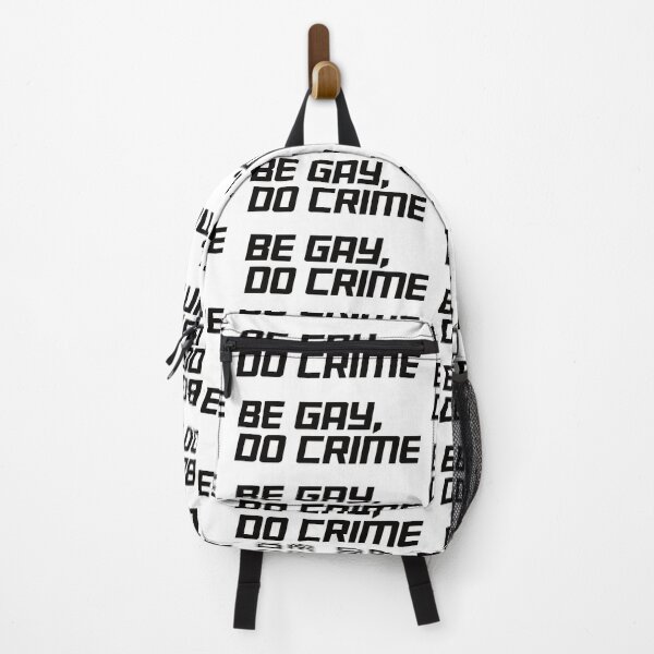Item preview, Be Gay, Do Crime designed and sold by the-craft-shop.