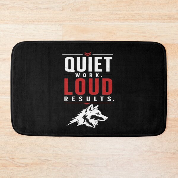 Item preview, Quiet Work Loud Results designed and sold by v6ziix.