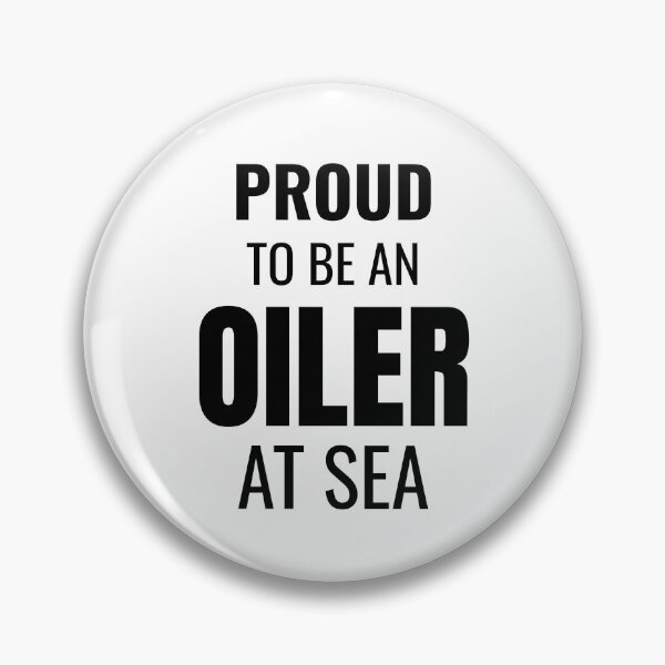 Item preview, Proud to be an Oiler at Sea (Black) designed and sold by ShipCrewNation.